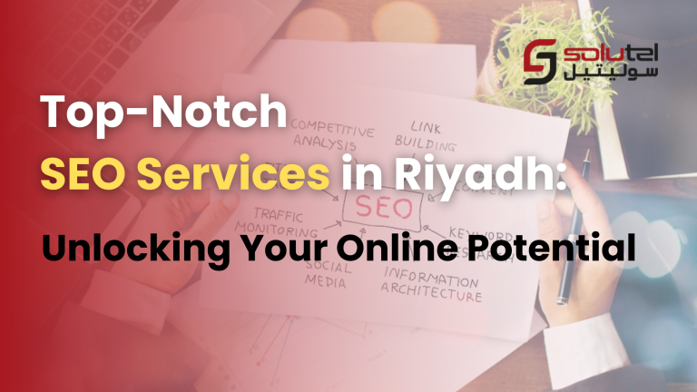 Top-Notch SEO Services in Riyadh